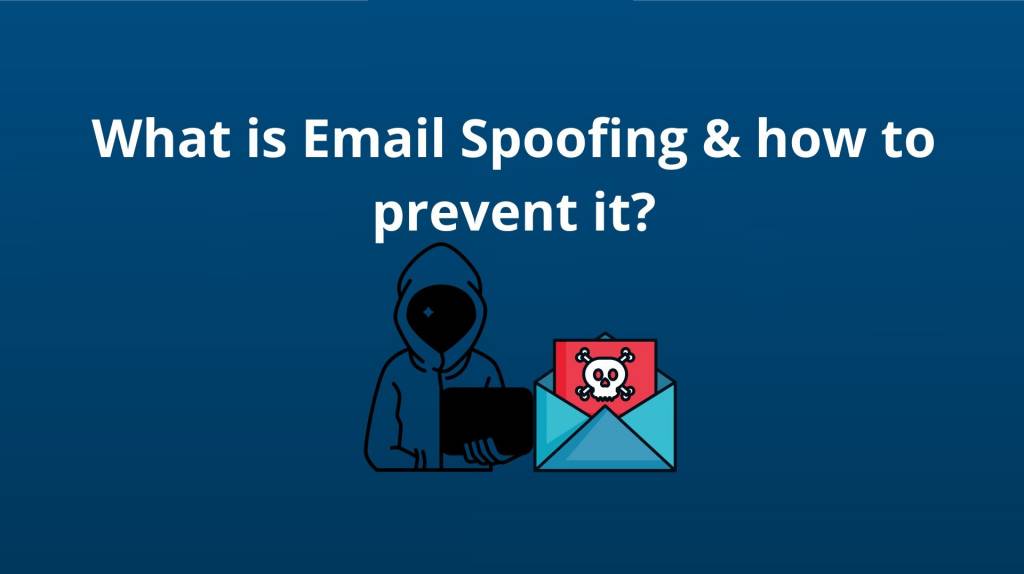 What is Email Spoofing